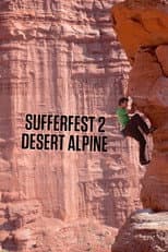 Poster for Sufferfest 2: Desert Alpine