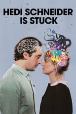Poster for Hedi Schneider Is Stuck
