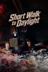 Poster for Short Walk to Daylight