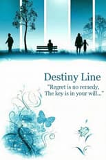 Poster for Destiny Line