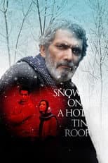 Poster for Snow on a Hot Tin Roof
