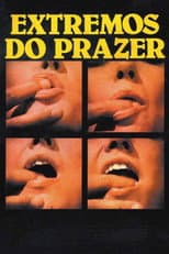 Poster for Extremes of Pleasure