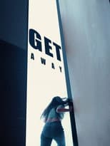 Poster for Getaway: The Short Film