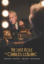 Poster for The Last Role of Charles LeBlanc
