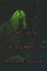 Poster for Sonic Youth: 930 Club