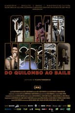 Poster for Alma Negra, do Quilombo ao Baile
