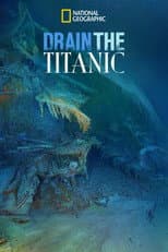 Poster for Drain the Titanic