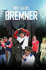 Poster for Boy Called Bremner