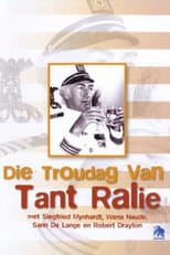 Poster for Die Troudag Van Tant Ralie