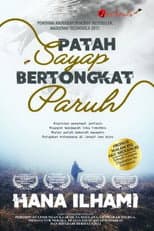Poster for Patah Sayap Bertongkat Paruh