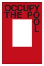 Poster for Occupy the Pool