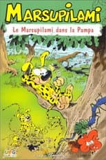 Poster for Le marsupilami dans la Pampa