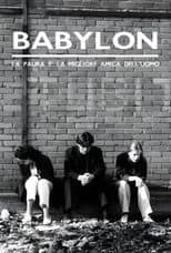 Poster for Lies to Live By: Babylon