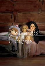 Poster for Sonhos Traídos