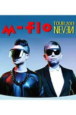 Poster for m-flo’s “NEVEN” Live Tour at Shibuya AX