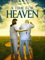 Poster for A Time For Heaven