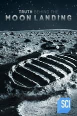 Poster for The Truth Behind the Moon Landings