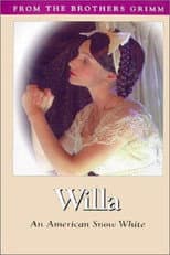 Poster for Willa: An American Snow White