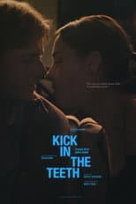 Poster for Kick in the Teeth