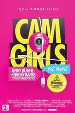 Poster for Cam Girls: The Movie