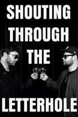 Poster for Shouting Through The Letterhole