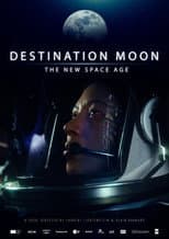 Poster for Destination Lune : la nouvelle conquête spatiale