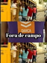 Poster for Fora de campo