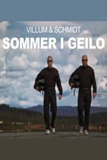 Poster for Villum & Schmidt - Sommer i Geilo