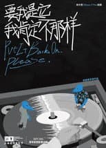 Poster for Put It Back On. Please.