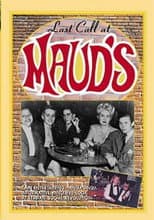 Poster for Last Call at Maud's