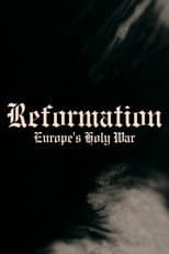 Poster for Reformation: Europe's Holy War