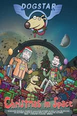 Poster for Dogstar: Christmas in Space