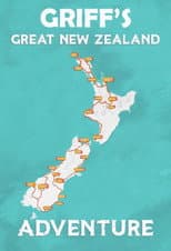 Poster for Griff's Great New Zealand Adventure