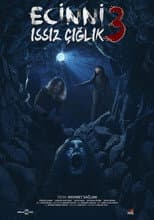 Poster for Ecinni 3: Issız Çığlık