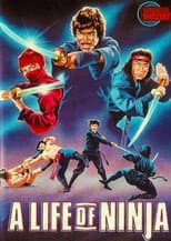 Poster for Deadly Life of a Ninja