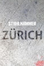 Poster for Stahlkammer Zürich