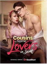 Poster for Cousins by Name Lovers in Secret