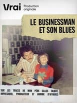 Poster for Le businessman et son blues