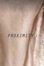 Poster for Proximity II