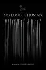 Poster for No Longer Human