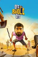 Poster for Oye Bhole Oye