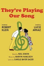 Poster for They're Playing Our Song