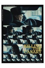 Poster for Killing the Canary