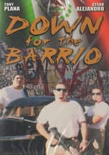 Poster for Down for the Barrio