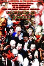 Poster for Zombie Apocalypse Now: A Zombie Hunter