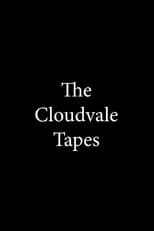 Poster for The Cloudvale Tapes