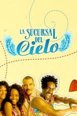 Poster for La sucursal del cielo