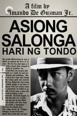 Poster for Asiong Salonga: Hari ng Tondo