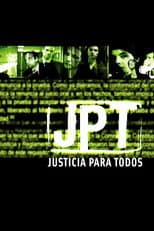 Poster for JPT: Justicia para todos