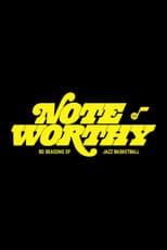 Poster for Note Worthy: 50 Seasons of Jazz Basketball